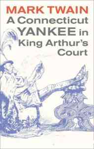 Read more about the article A Connecticut Yankee in King Arthur’s Court : Mark Twain ( বাংলা অনুবাদ ই বুক : এ কানেক্টিকাট ইয়াংকি ইন কিং আর্থার’স কোর্ট )